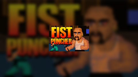Fist Puncher: SoO
