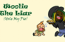 Woolie The Liar Stole my