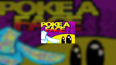 Poke a face