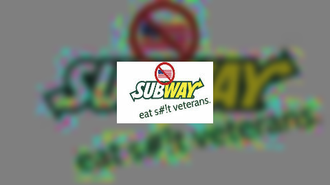 Subway Hates Veterans
