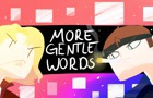 ♥ More Gentle Words ♥