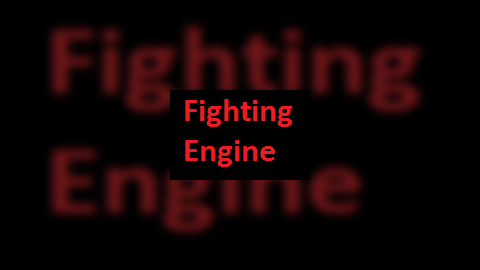 Fighting Engine