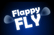 Flappy Fly