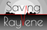 Saving Raylene