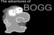 The Adventures of Bogg