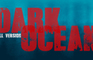 Dark Ocean - Full Version