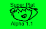 SuperPlat 1.1 Alpha