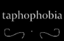 taphophobia