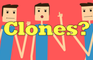 Clones?