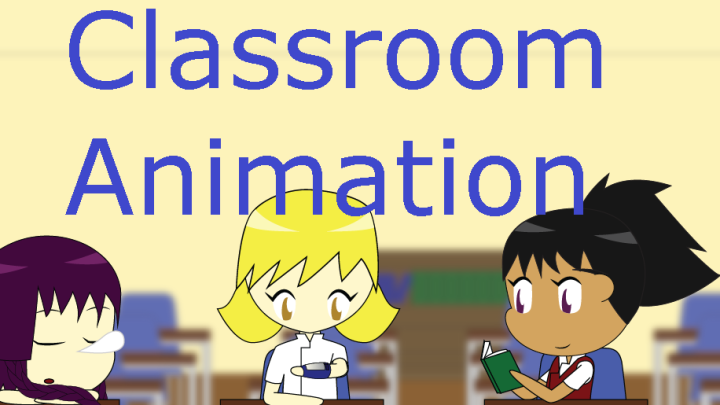 Classroom Animation