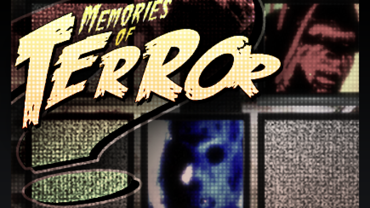 Memories of Terror
