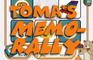 Toma's Memo-Rally