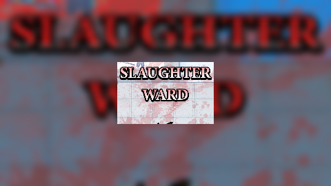 Slaughter Ward