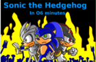 Sonic 06 in O6 minutes
