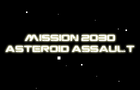 2030 Asteroid Assault