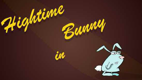 hightime bunny intro