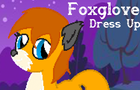 Foxglove Dress Up