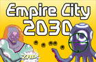 Empire City 2030