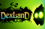 DexLand