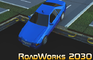 RoadWorks2030