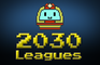 2030 Leagues