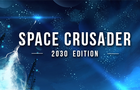 Space Crusader 2030