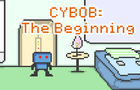 Cybob: The Beginning