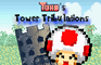 Toad's Tower Tribulations