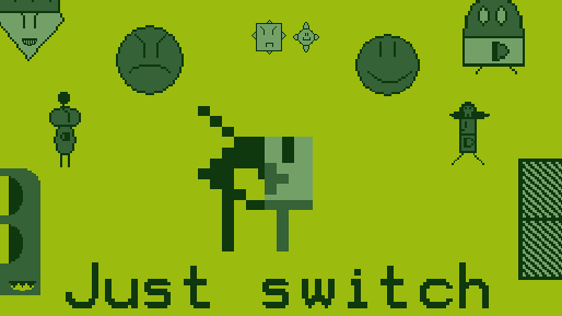 Just switch