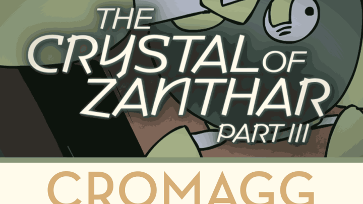 The Crystal of Zanthar 3