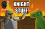 Knight Stuff