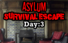 Asylum Survival Escape 3