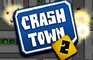 Crash Town 2