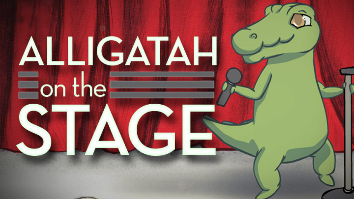Alligatah on the Stage