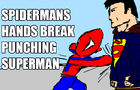 Spiderman and Superman