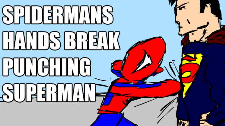 Spiderman and Superman