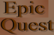 Epic Quest