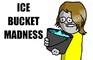 Ice Bucket Madness