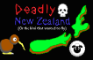 Deadly New Zealand