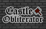 Castle Obliterator