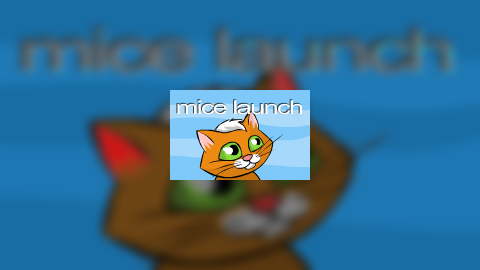 Mice Launch
