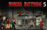 Ninja Action - 5