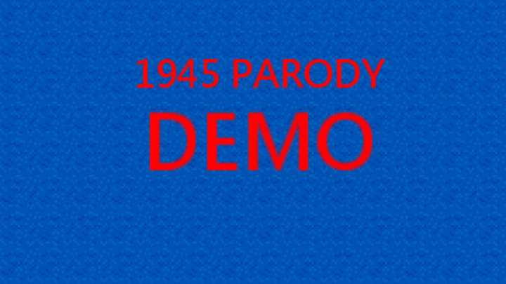 1945 parody DEMO