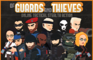 Of Guards and Thieves