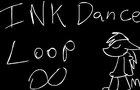 Ink Dance Loop