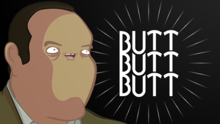 Butt Butt Butt