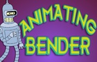 Animating Bender Tutorial