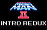 Megaman II - Intro Redux