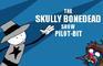 Skully Bonedead (Pilot)
