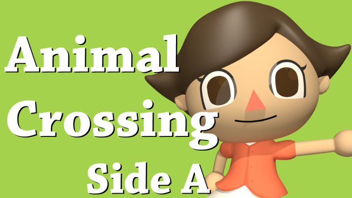 Animal crossing Side A